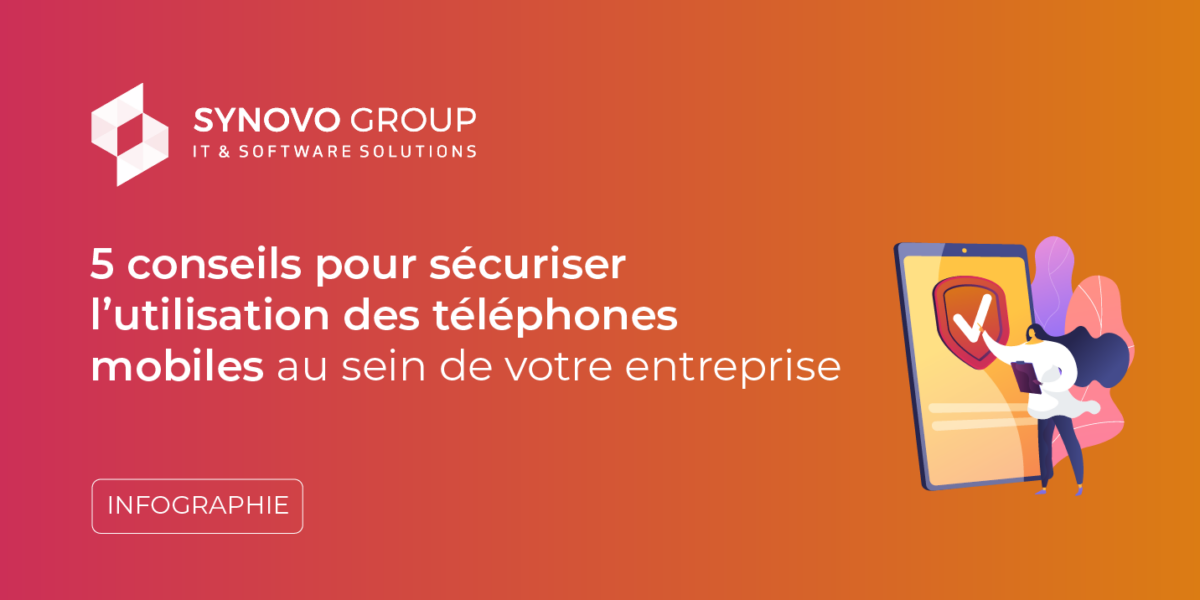 Sécuriser l'utilisation des téléphones mobiles