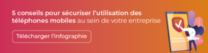 Sécuriser l'utilisation des téléphone mobiles - infographie